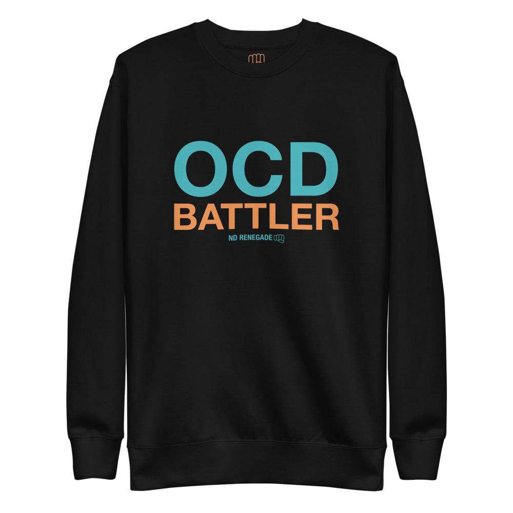 OCD Battler Sweatshirt