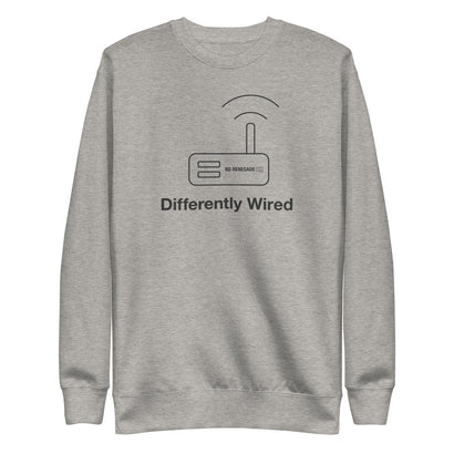 Differently Wired Sweatshirt
