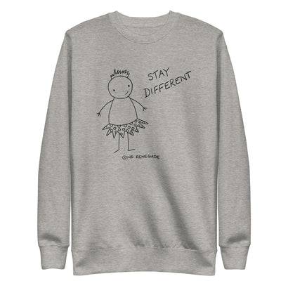 Stay Different Sweatshirt