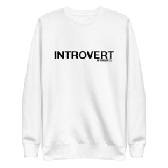 Introvert Sweatshirt
