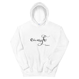 Enough Hoodie