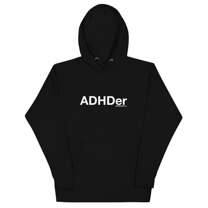 ADHDer Hoodie