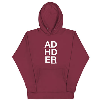 ADHDER Hoodie