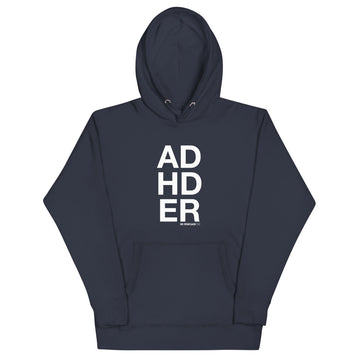 ADHDER Hoodie