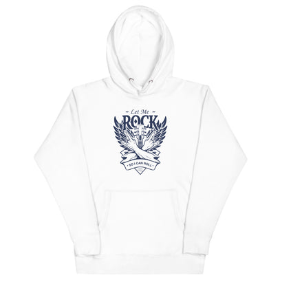 Let Me Rock Hoodie