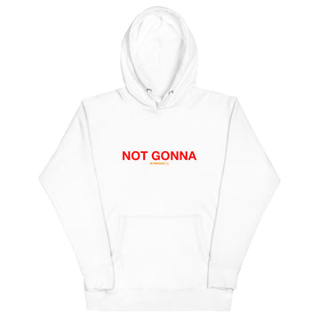 Not Gonna PDA Hoodie