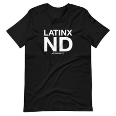 Latinx ND T-Shirt