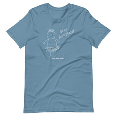 Stay Different T-Shirt
