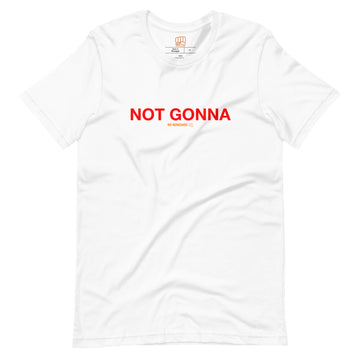 Not Gonna PDA T-Shirt