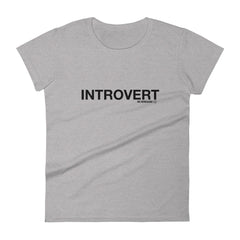 Introvert T-Shirt
