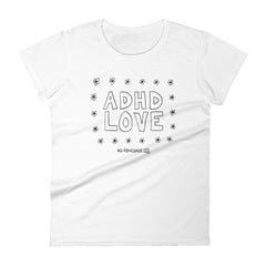 ADHD LOVE T-Shirt