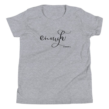 Enough T-Shirt