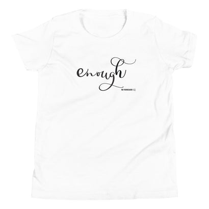 Enough T-Shirt
