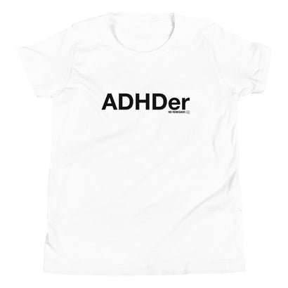 ADHDer T-Shirt